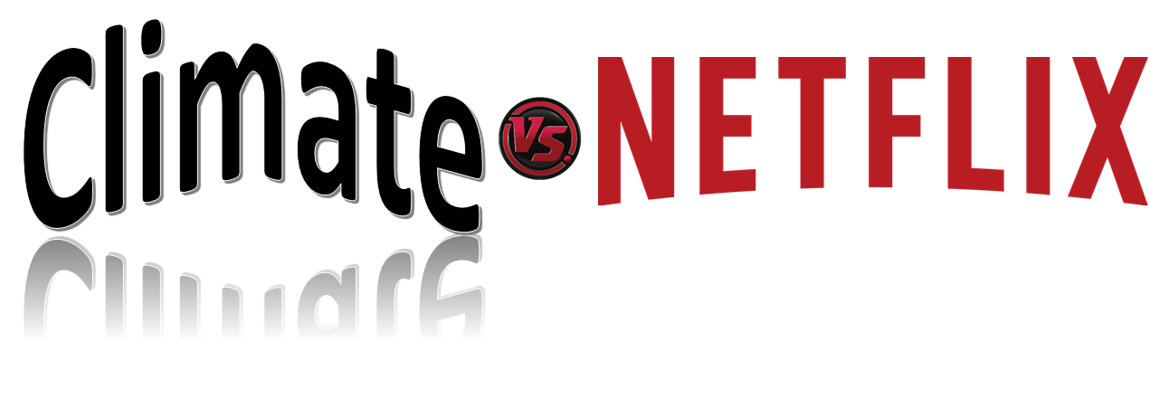 CLIMATE versus NEFLIX